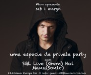 SQL Live (Gem) Hol - A Flow Private Party