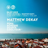 Flow & Musik@ll Rooftop Party com Matthew Dekay