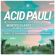 Flow presents Acid Pauli in Montes Claros, Lisbon