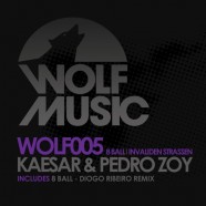 Kaesar & Pedro Zoy - 8 Ball / Invaliden Strassen